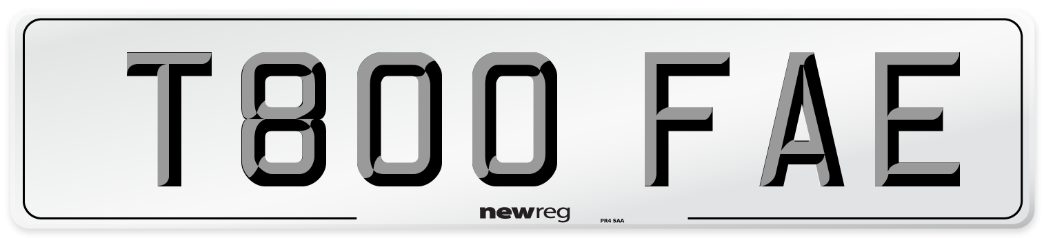 T800 FAE Number Plate from New Reg